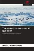 The Antarctic territorial question