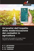 Un'analisi dell'impatto della modernizzazione dei contadini in agricoltura