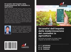 Un'analisi dell'impatto della modernizzazione dei contadini in agricoltura - Jatapara, A. C.;THAKKAR, K. A.;Parmar, K. M.