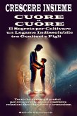 Crescere Insieme Cuore a Cuore (eBook, ePUB)