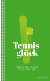 Tennisglück (eBook, ePUB)