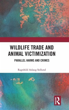 Cover Wildlife Trade and Animal Victimization