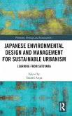 Japanese Environmental Design and Management for Sustainable Urbanism