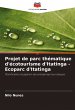 Projet de parc thématique... - Bild 1
