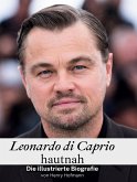 Leonardo di Caprio hautnah