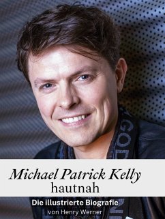 Cover Michael Patrick Kelly hautnah