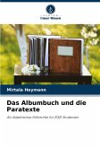 Das Albumbuch und die Paratexte Das Albumbuch und die Paratexte