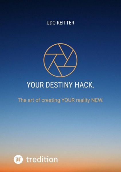 YOUR destiny Hack. (eBook, ePUB)