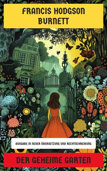 Der geheime Garten (eBook, ePUB) Der geheime Garten (eBook, ePUB)