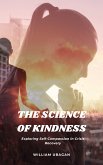 The Science of Kindness (eBook, ePUB)