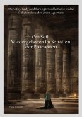 Om Seti: Wiedergeboren im Schatten der Pharaonen (eBook, ePUB)