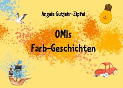 Cover OMIs Farb-Geschichten (eBook, ePUB)