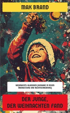 Cover Der Junge, der Weihnachten fand (eBook, ePUB)