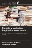 Cambio y variación lingüística en el cómic Cambio y variación lingüística en el cómic