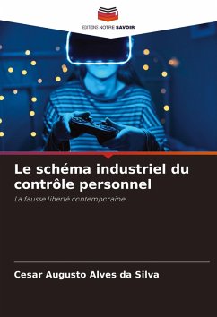 Le schéma industriel du contrôle personnel - Silva, Cesar Augusto Alves da