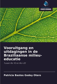 Vooruitgang en uitdagingen in de Braziliaanse milieu-educatie - Bastos Godoy Otero, Patricia Vooruitgang en uitdagingen in de Braziliaanse milieu-educatie - Bastos Godoy Otero, Patricia