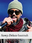 Samy Deluxe hautnah Samy Deluxe hautnah