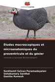 Études macroscopiques et microanatomiques du proventricule et du gésier