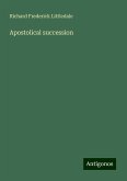 Apostolical succession Apostolical succession