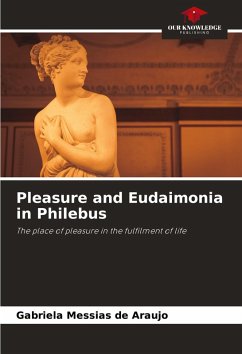 Cover Pleasure and Eudaimonia in Philebus