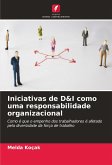 Iniciativas de D&I como uma responsabilidade organizacional