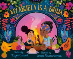 My Abuela Is a Bruja - Cuevas, Mayra