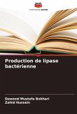 Production de lipase bactérienne Production de lipase bactérienne