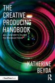 The Creative Producing Handbook