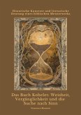Das Buch Kohelet: Weisheit, Vergänglichkeit und die Suche nach Sinn (eBook, ePUB)