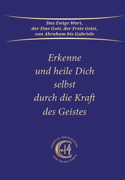 Erkenne und heile Dich selbst durch die Kraft des Geistes (eBook, ePUB)