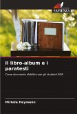 Il libro-album e i paratesti Il libro-album e i paratesti