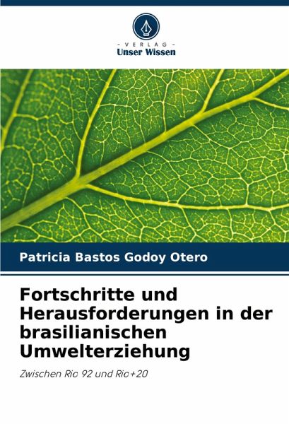 Fortschritte und Herausforderungen in der brasilianischen Umwelterziehung