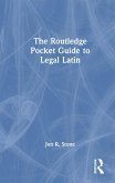The Routledge Pocket Guide to Legal Latin