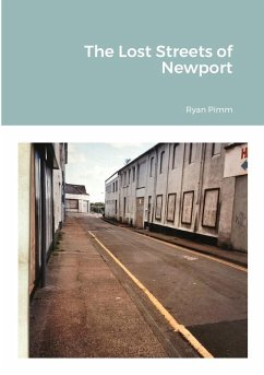 The Lost Streets of Newport - Pimm, Ryan