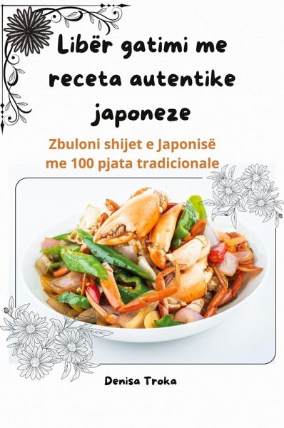 Libër gatimi me receta autentike japoneze Libër gatimi me receta autentike japoneze