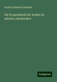 Die Propaedeutik der Araber im zehnten Jahrhundert Die Propaedeutik der Araber im zehnten Jahrhundert