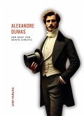 Alexandre Dumas: Der Graf von Monte Christo. Ungekürzte Ausgabe Alexandre Dumas: Der Graf von Monte Christo. Ungekürzte Ausgabe