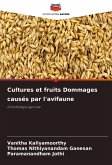 Cultures et fruits Dommages causés par l'avifaune Cultures et fruits Dommages causés par l'avifaune