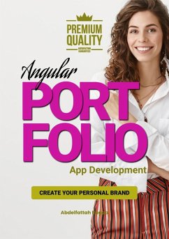 Angular Portfolio App Development (eBook, ePUB) - Ragab, Abdelfattah