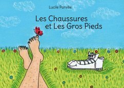 Les Chaussures et Les Gros pieds (eBook, ePUB) - Parville, Lucile