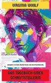 Das Tagebuch einer Schriftstellerin (eBook, ePUB) Das Tagebuch einer Schriftstellerin (eBook, ePUB)