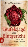 Teufelsjagd und Blutgericht (eBook, ePUB) Teufelsjagd und Blutgericht (eBook, ePUB)