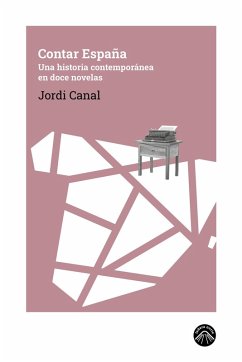 Contar España (eBook, ePUB) - Canal, Jordi