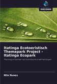 Itatinga Ecotoeristisch Themapark Project - Itatinga Ecopark Itatinga Ecotoeristisch Themapark Project - Itatinga Ecopark