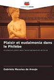 Plaisir et eudaimonia dans le Philèbe