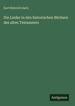 Cover Die Lieder in den historischen Büchern des alten Testaments