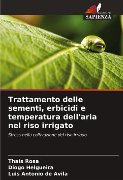 Trattamento delle sementi, erbicidi e temperatura dell'aria nel riso irrigato Cover Trattamento delle sementi, erbicidi e temperatura dell'aria nel riso irrigato