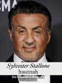 Sylvester Stallone hautnah Sylvester Stallone hautnah