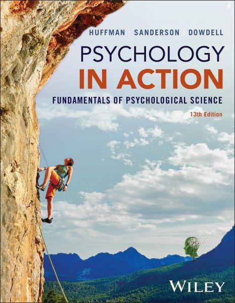 Psychology in Action, with eBook Access Code