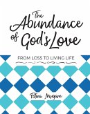 The Abundance of God's Love